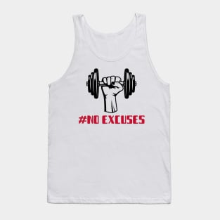 No Excuses Tank Top